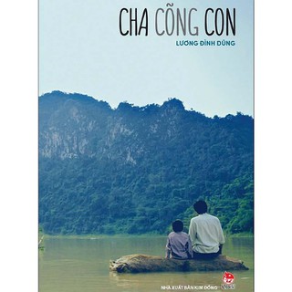 Sách- Cha Cõng Con (NXB Kim Đồng)-9786042106658