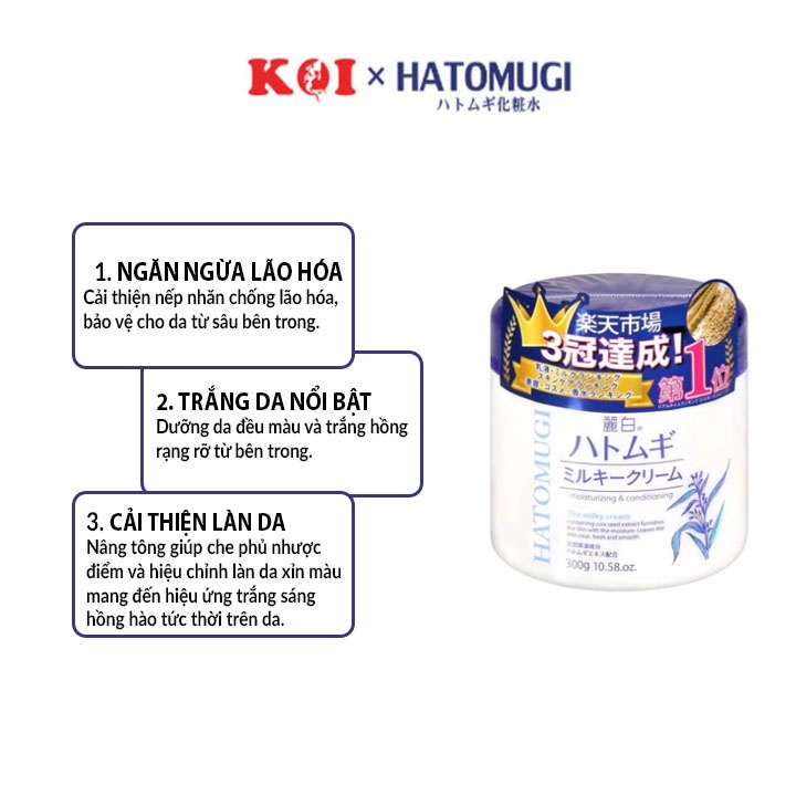 Kem dưỡng da Hatomugi Moisturizing Conditioning The Milky Cream 300g