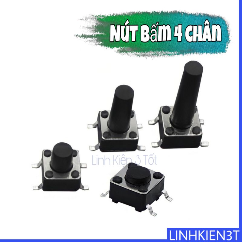 ( Túi 5 con) Nút nhấn ( Nút bấm ) 4 chân to nhỏ