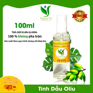 Tinh Dầu Oliu - 100% nguyên chất từ thiên nhiên