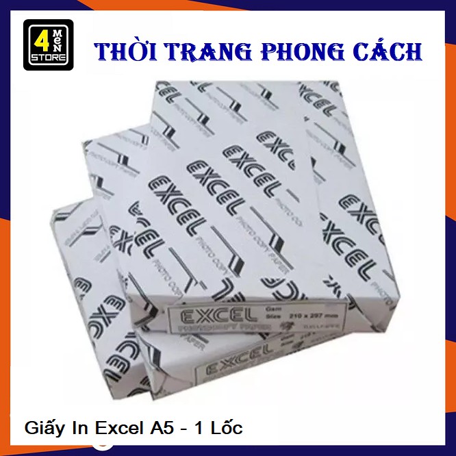 Giấy in A5 Excel - 1 Ream ( 1 Lốc ) - In Đơn Hàng Tiết Kiệm Chi Phí