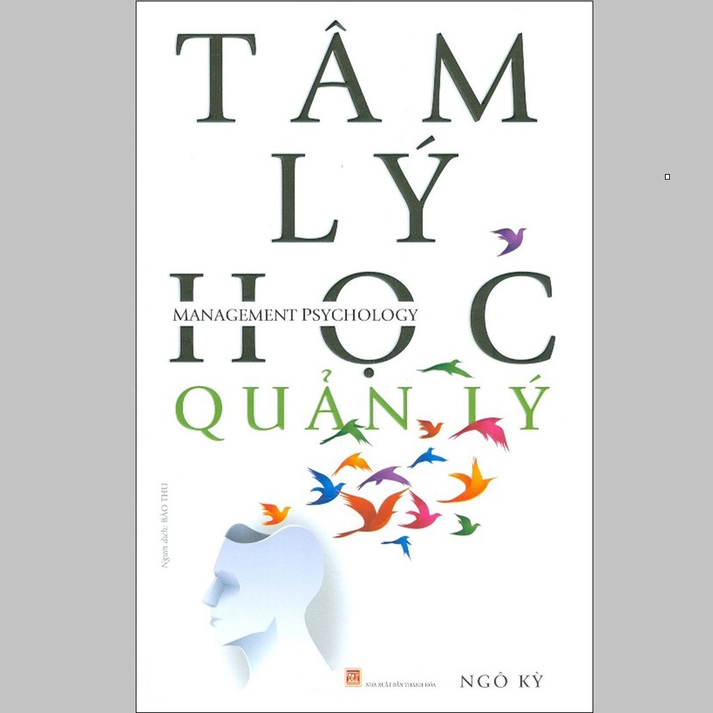 Sách - Tâm Lý Học Quản Lý (VL)