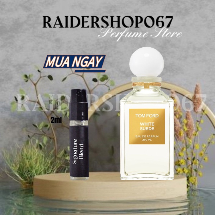 Nước Hoa Tom Ford White Suede 5ml/50ml/20ml