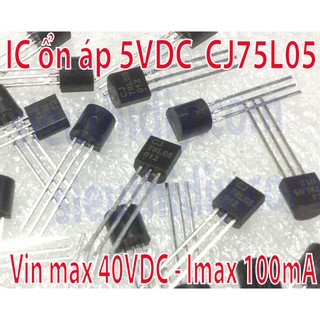 IC ổn áp 5VDC CJ78L05 78L05 CJ To-92 ST Vin max 40VDC Imax 100mA