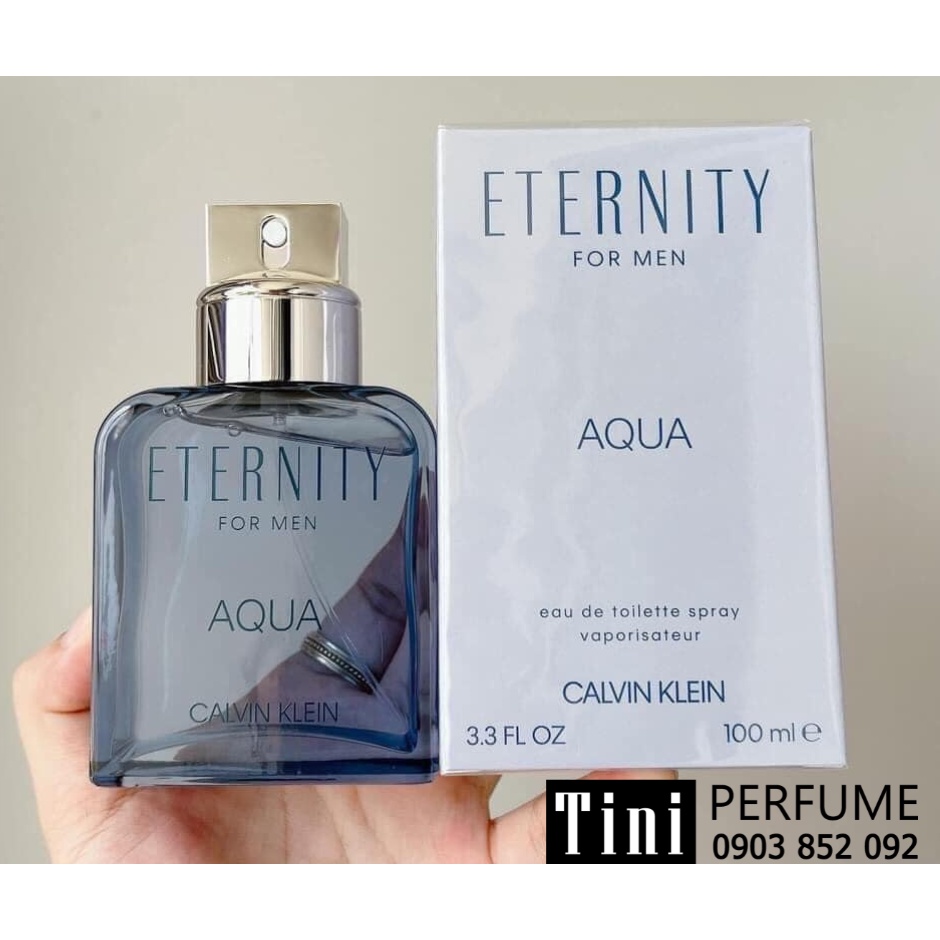 Nước Hoa Nam Calvin Klein Eternity Aqua Eau De Toilette 100ml -200ml  fullsize Tiniperfume | Shopee Việt Nam