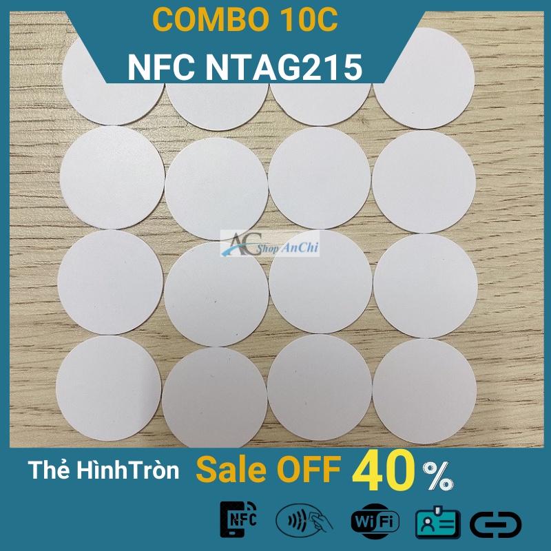 COMBO 10 Thẻ Ntag215 NFC Hình Tròn làm thẻ thông tin cá nhân điện tử thông minh