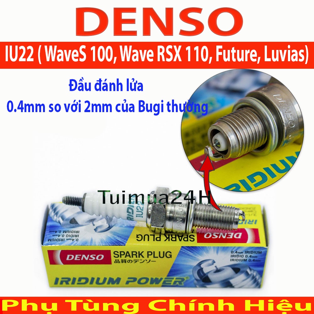 Bugi Denso Iridium IU22 xe WaveS 100, Wave RSX 110, Future, Luvias, Vision, Fu Neo, Spacy125