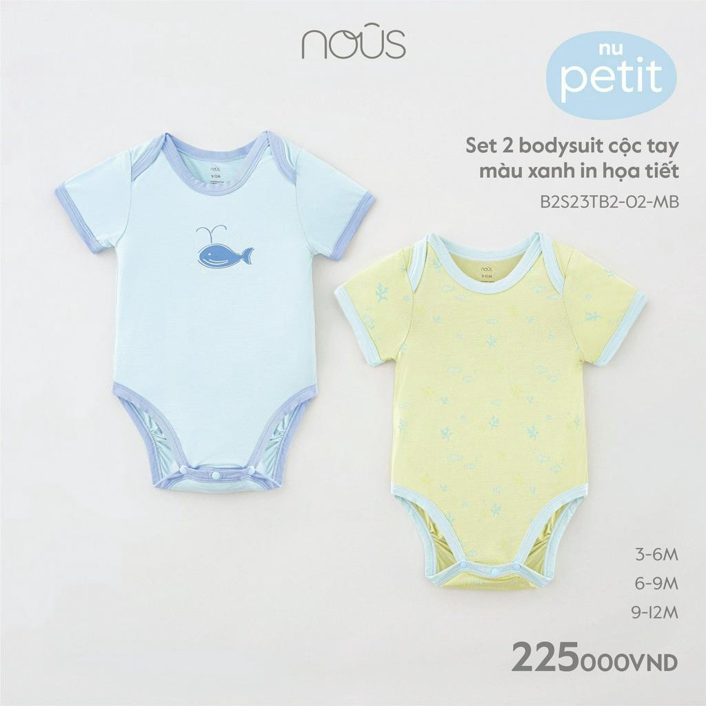 Set 2 Bộ Bodysuit Nous Cộc Tay Chất Liệu Nu Petit Mềm Mại Dành Cho Bé Từ 3-6 Tháng Đến 9-12 Tháng - Nous Bình Dương
