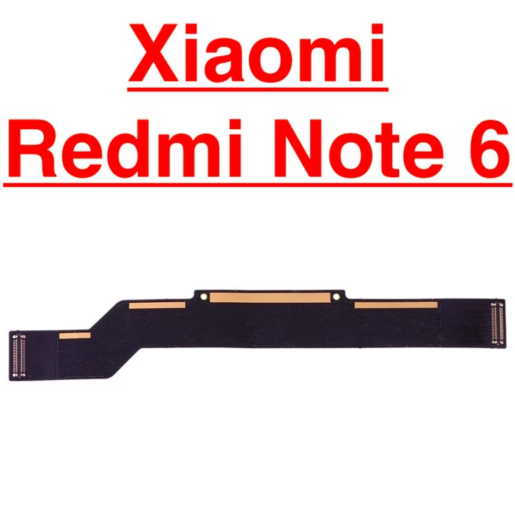 ✅ Chính Hãng ✅ Dây Sub Xiaomi Redmi Note 6 Cáp Nối Main Sạc Cáp Nối Bo Mạch Chủ