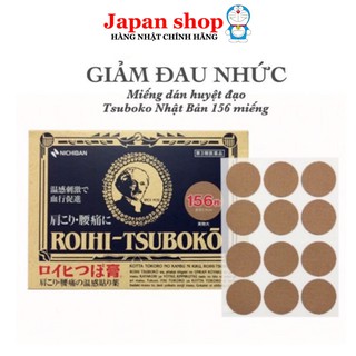 Miếng dán GIẢM ĐAU NHỨC Roihi Tsuboko Nhật Bản 156 miếng .