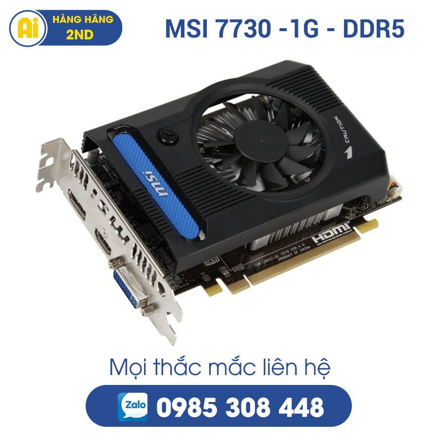 Card màn hình VGA MSI HD7730 1G DDR5