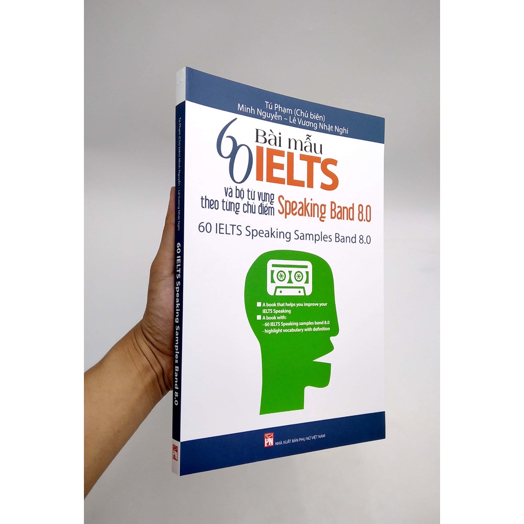 Sách 60 Bài Mẫu Ielts Và Bộ Từ Vựng Theo Từng Chủ Điểm - Speaking Band 8.0