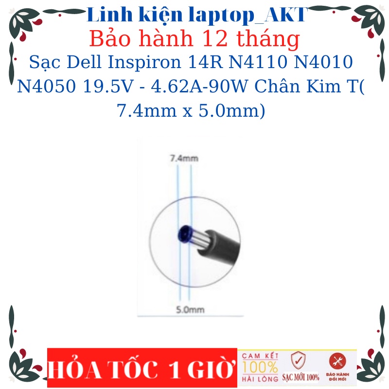 Sạc Laptop Dell Inspiron 14R N4110 N4010 N4050 19.5V - 4.62A-90W Chân Kim To