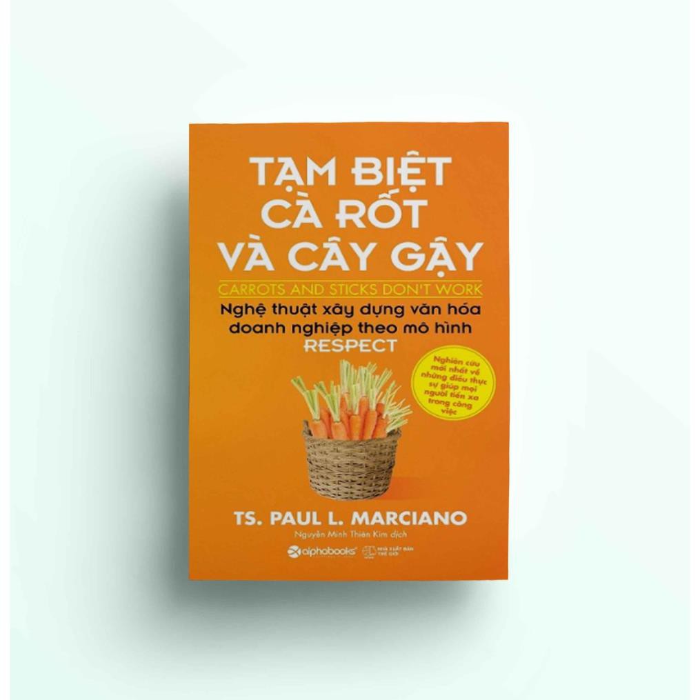 Sách Alphabooks - Tạm biệt cà rốt và cây gậy (Tái bản 2018) | BigBuy360 - bigbuy360.vn