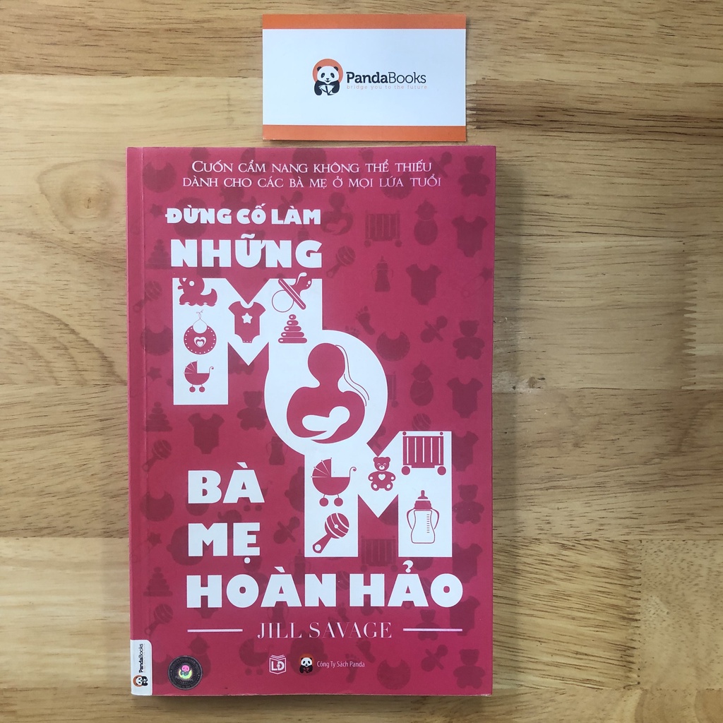 Sách Đừng cố làm những bà mẹ hoàn hảo