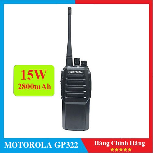 Bộ đàm Motorola GP322 - 15W - siêu rẻ.