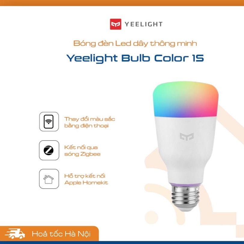 Smart Home Đèn thông minh Xiaomi Yeelight Bulb 1S, W3, 16 triệu màu điều khiển qua App, hỗ trợ Google, Alexa