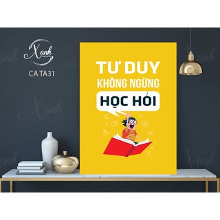 Tranh canvas động lực " tư duy không ngừng học hỏi " tặng đinh treo tranh