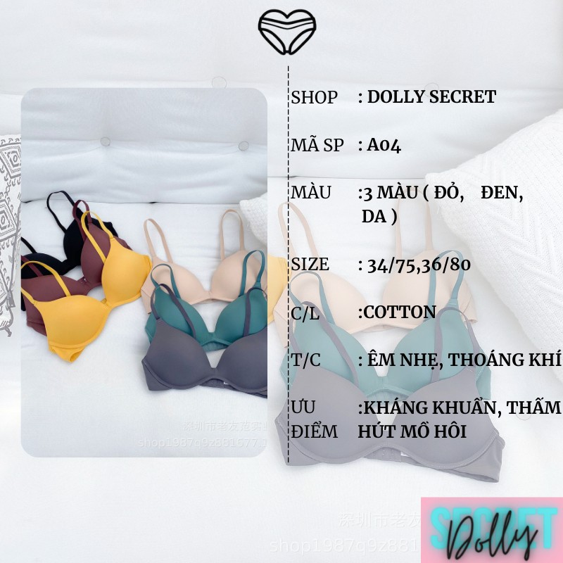 Áo Lót Đúc Su Nước Màu Trơn Siêu Nhẹ Không Gọng Xuất Nhật Basic DOLLY SECRET A04 | BigBuy360 - bigbuy360.vn
