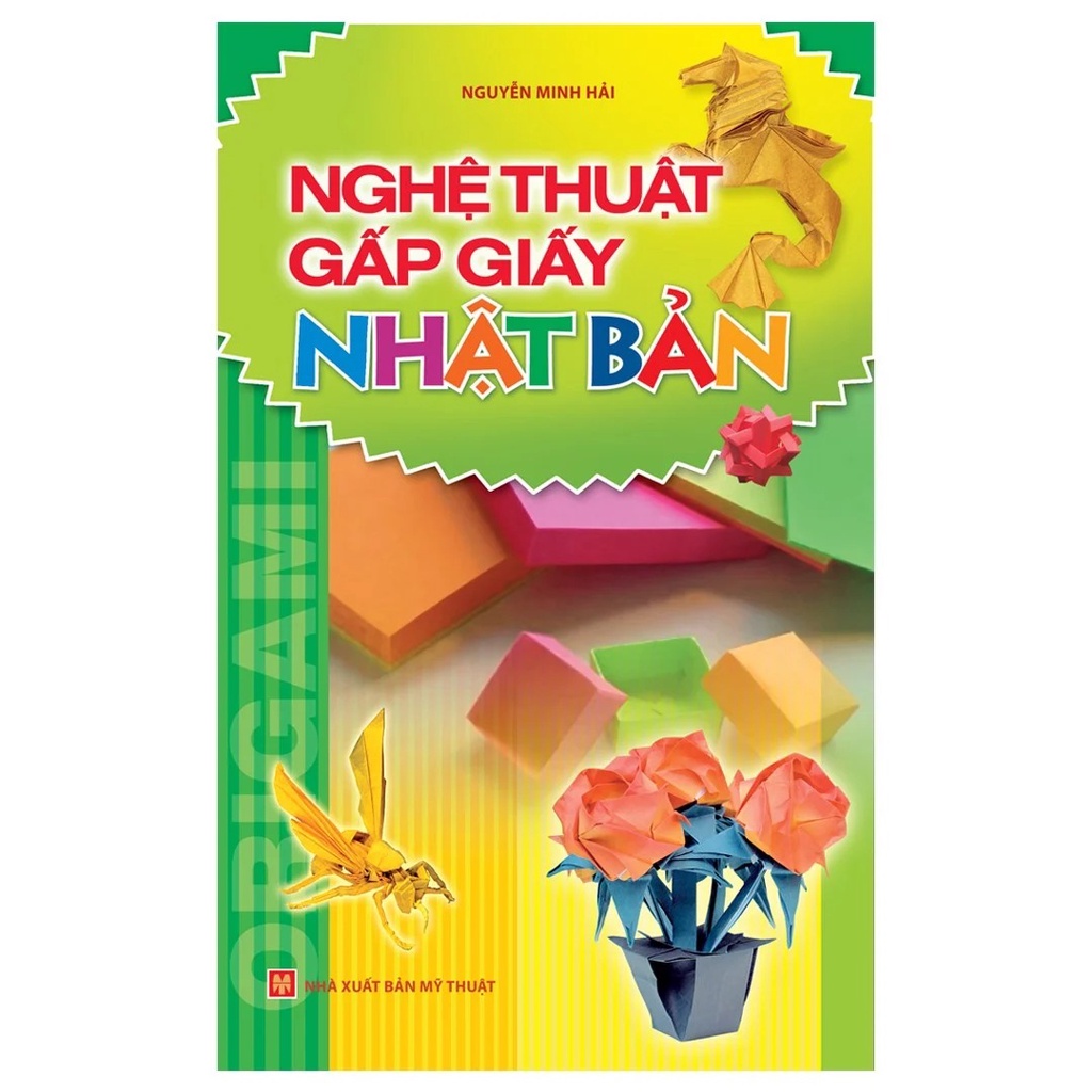 Sách: Nghệ Thuật Gấp Giấy Nhật Bản