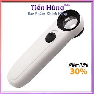 Kính lúp cầm tay phóng đại 40 lần có đèn led, kính lúp cầm tay có đèn