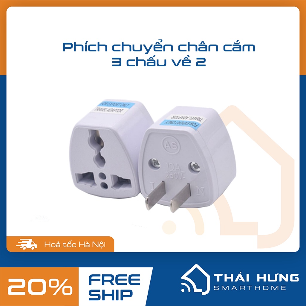 Phích cắm chuyển 3 chấu về 2 chấu