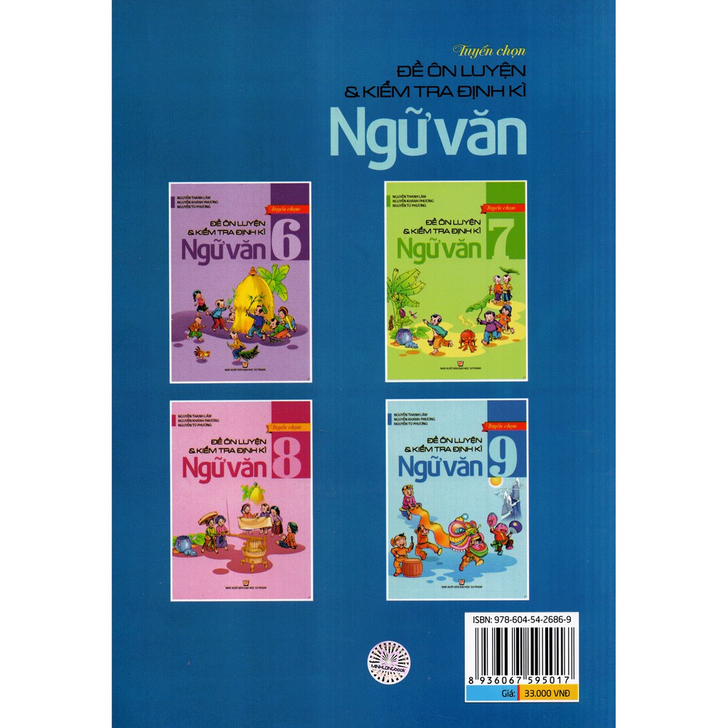 Sách: Tuyển Chọn Đề Ôn Luyện và Kiểm Tra Định Kì Ngữ Văn Lớp 9