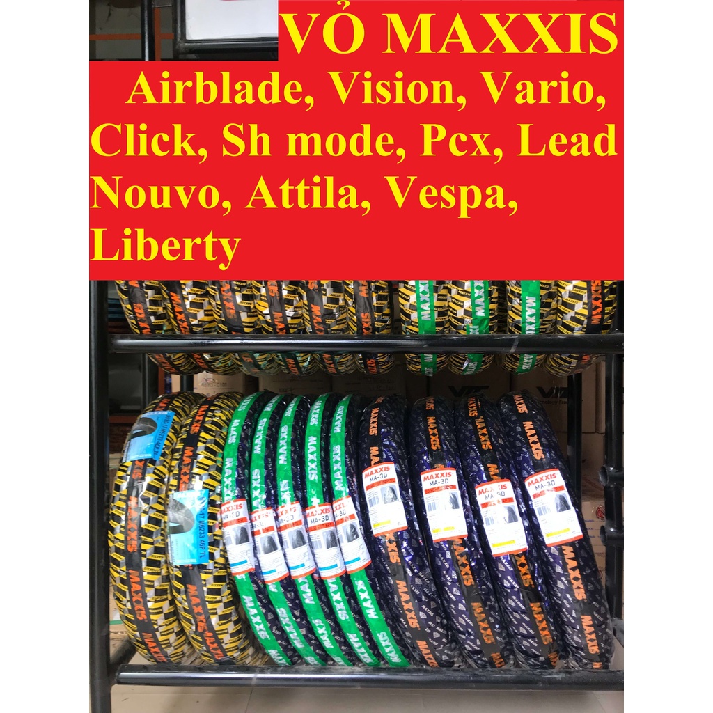 Vỏ Maxxis 100/80/14, 80/90/15 6127, 120/70/14 0098 Bánh Trước/Sau Pcx 2020, Liberty - Không Ruột