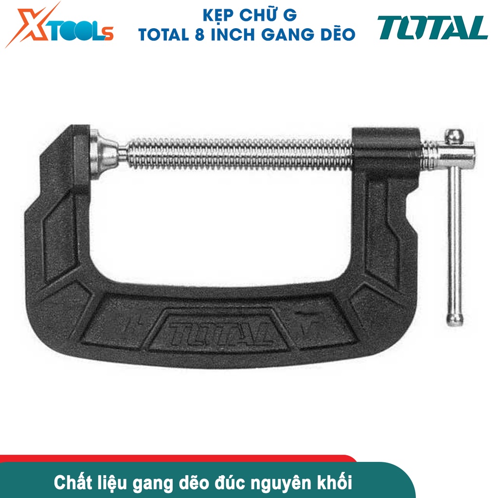 Cảo chữ C đa năng cao cấp TOTAL 8&quot; kẹp chữ G chất liệu gang đúc nguyên khối không gỉ chịu lực 1100kg- CHÍNH HÃNG-XTOOLS