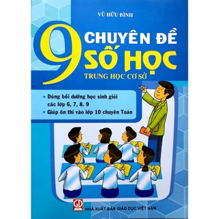 Sách - 9 chuyên đề số học Trung học cơ sở - Vũ Hữu Bình