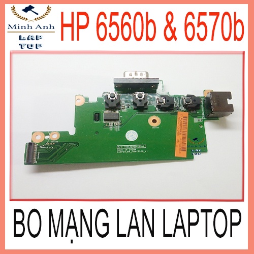 Thay bo mạng lan laptop HP 6570b 6560b