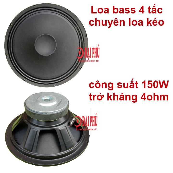 Loa Bass 40 loa bass 4 tấc cho loa kéo 150W 4Ohm cho mạch loa kéo (1 cặp)