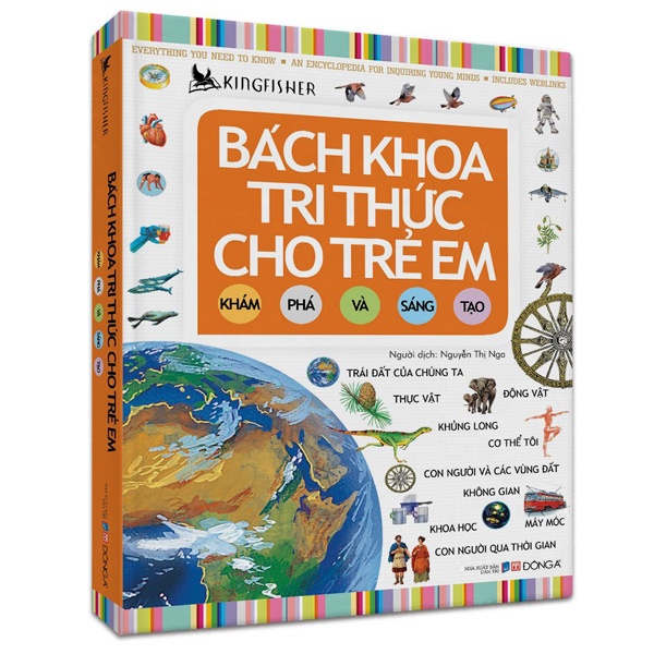 Sách Bách Khoa Trí Thức Cho Trẻ Em - Khám Phá Và Sáng Tạo (Tái Bản 2021)