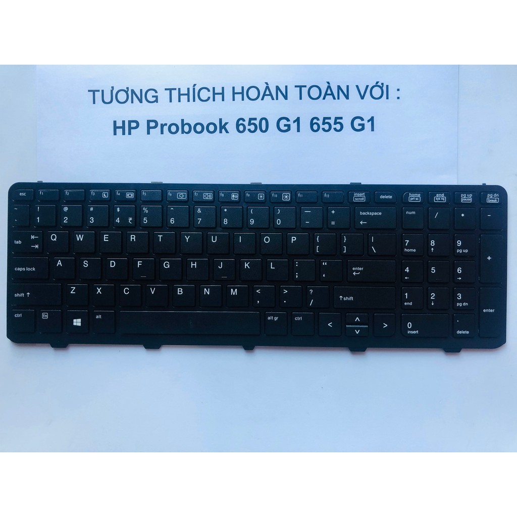 Bàn Phím Laptop HP ProBook 650 G1 655 G1 Hàng Mới 100% Bảo Hành 12 Tháng Toàn Quốc