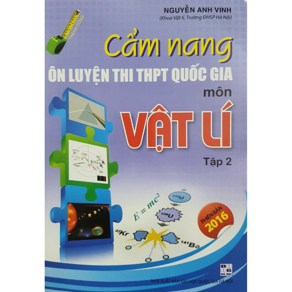 Sách - Cẩm nang ôn luyện thi THPT Quốc Gia môn Vật Lí Tập 2 | BigBuy360 - bigbuy360.vn