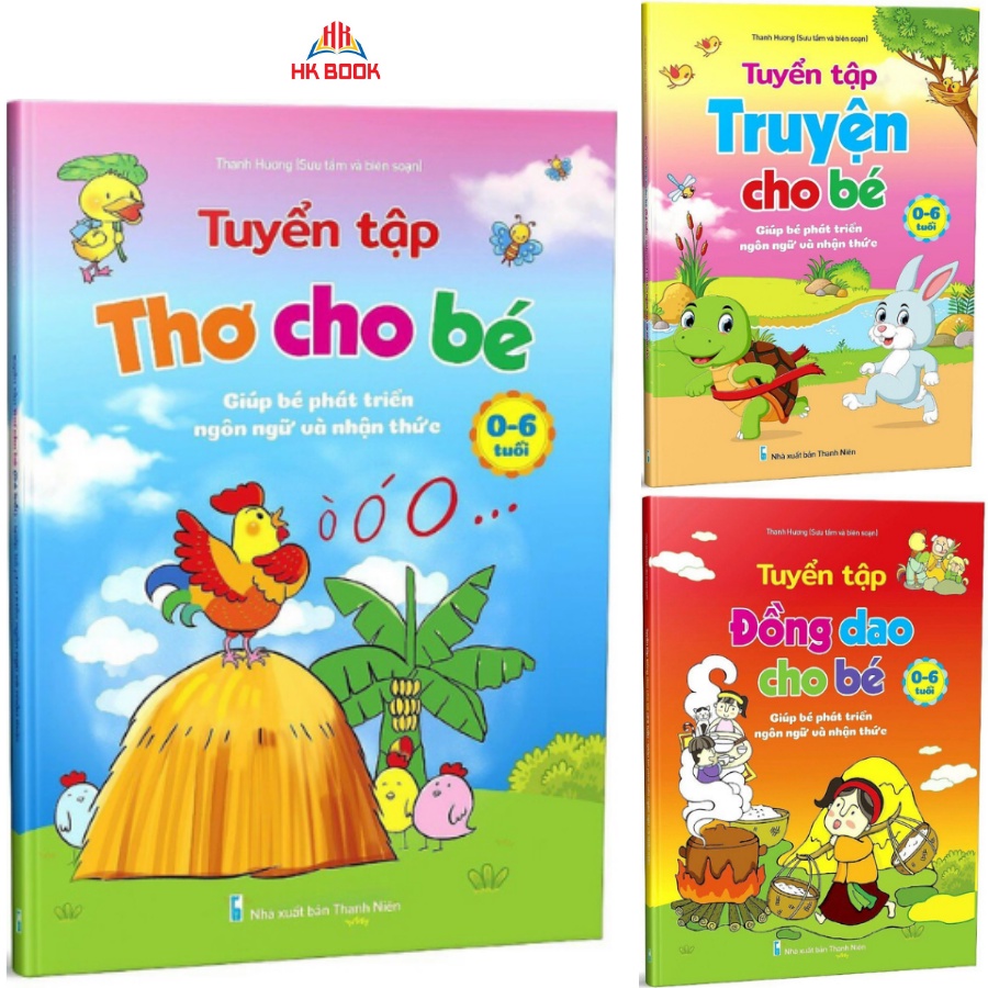 [LIFEMALL9915 - 12% đơn 99K] Sách - Combo Tuyển Tập Đồng Dao – Thơ – Truyện Cho Bé Từ 0-6 Tuổi (3 Cuốn)