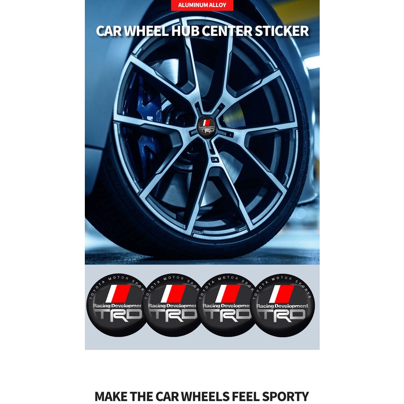 Bộ 4 Miếng Dán Trang Trí Trục Bánh Xe Hơi Toyota TRD VIOS Avensis Auris Hilux Corolla Camry