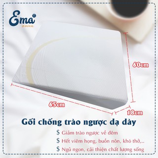 Gối chống trào ngược dạ dày thực quản Ema 18cm {dhtn}
