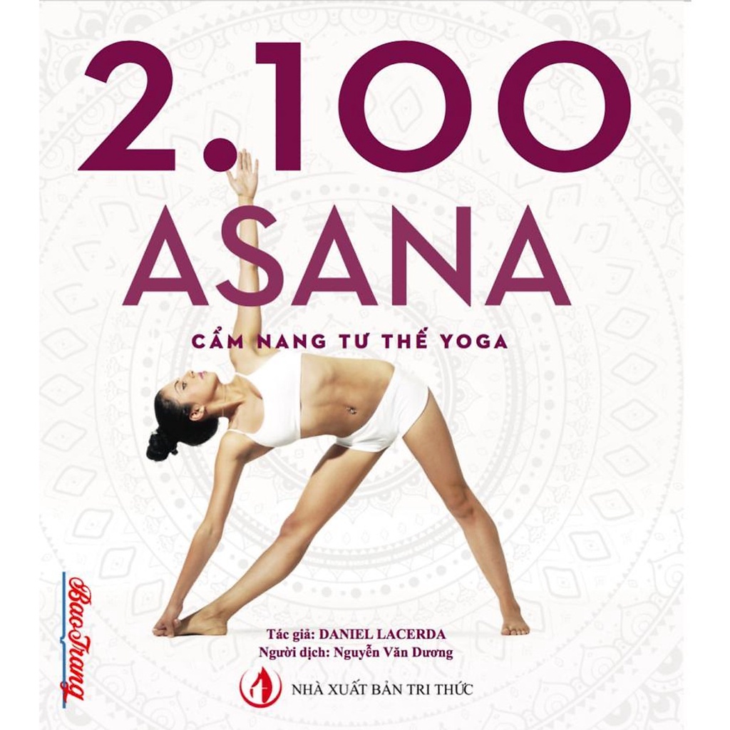 Sách 2.100 Asana - Cẩm nang tư thế Yoga