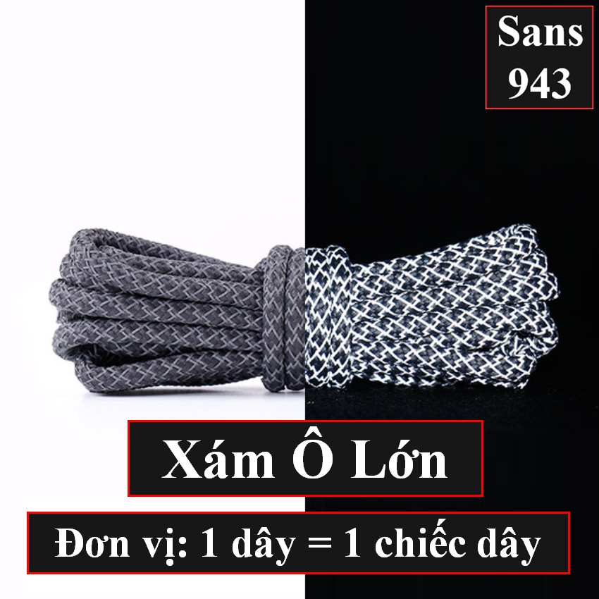 Dây giày dạ quang phản quang bản tròn Sans943 buộc giầy cao cổ boot thể thao cột sneaker nam nữ dài 1m 1m2 1m4 1m6 1m8