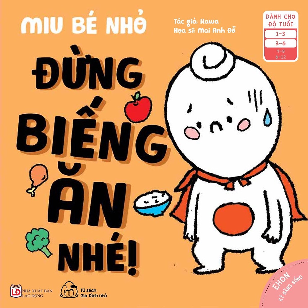 Sách ehon kỹ năng sống - Miu bé nhỏ - Đừng biếng ăn nhé  | sách bé 1-6 tuổi - đọc truyện cho bé