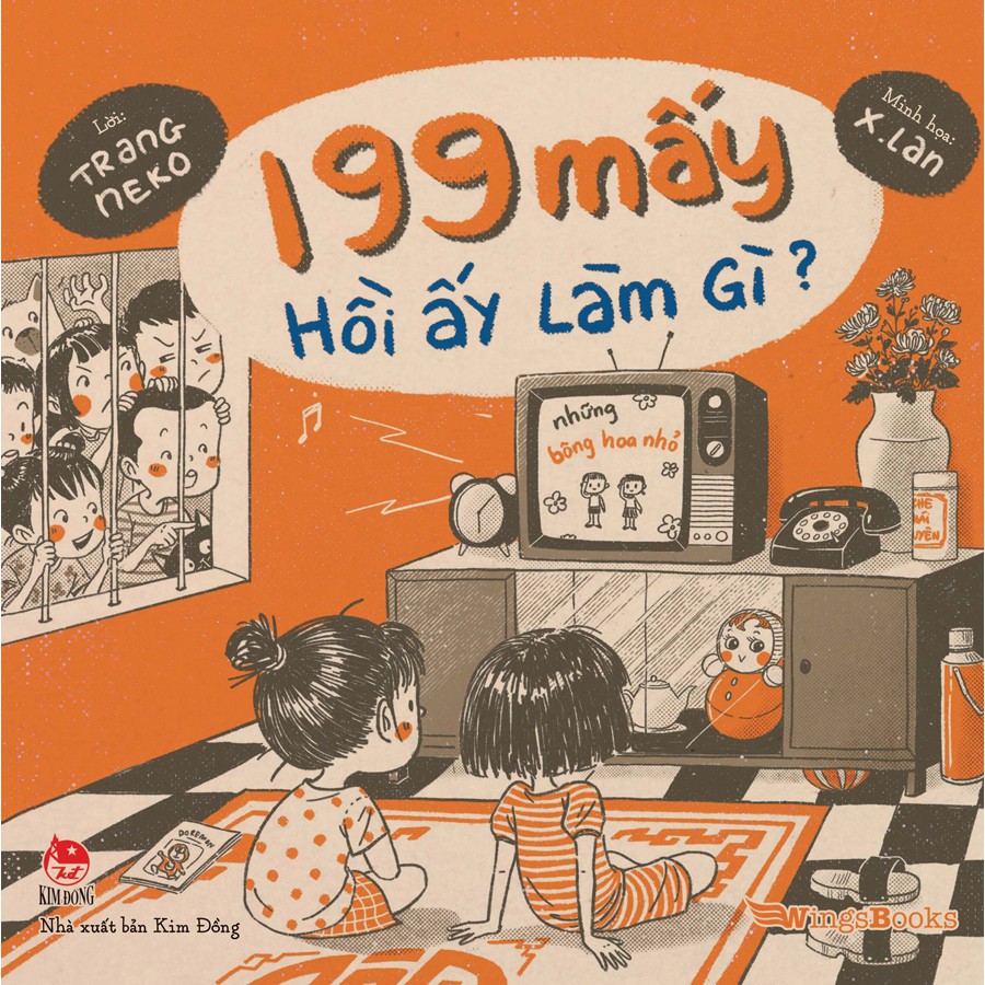 Sách 199 Mấy Hồi Ấy Làm Gì?