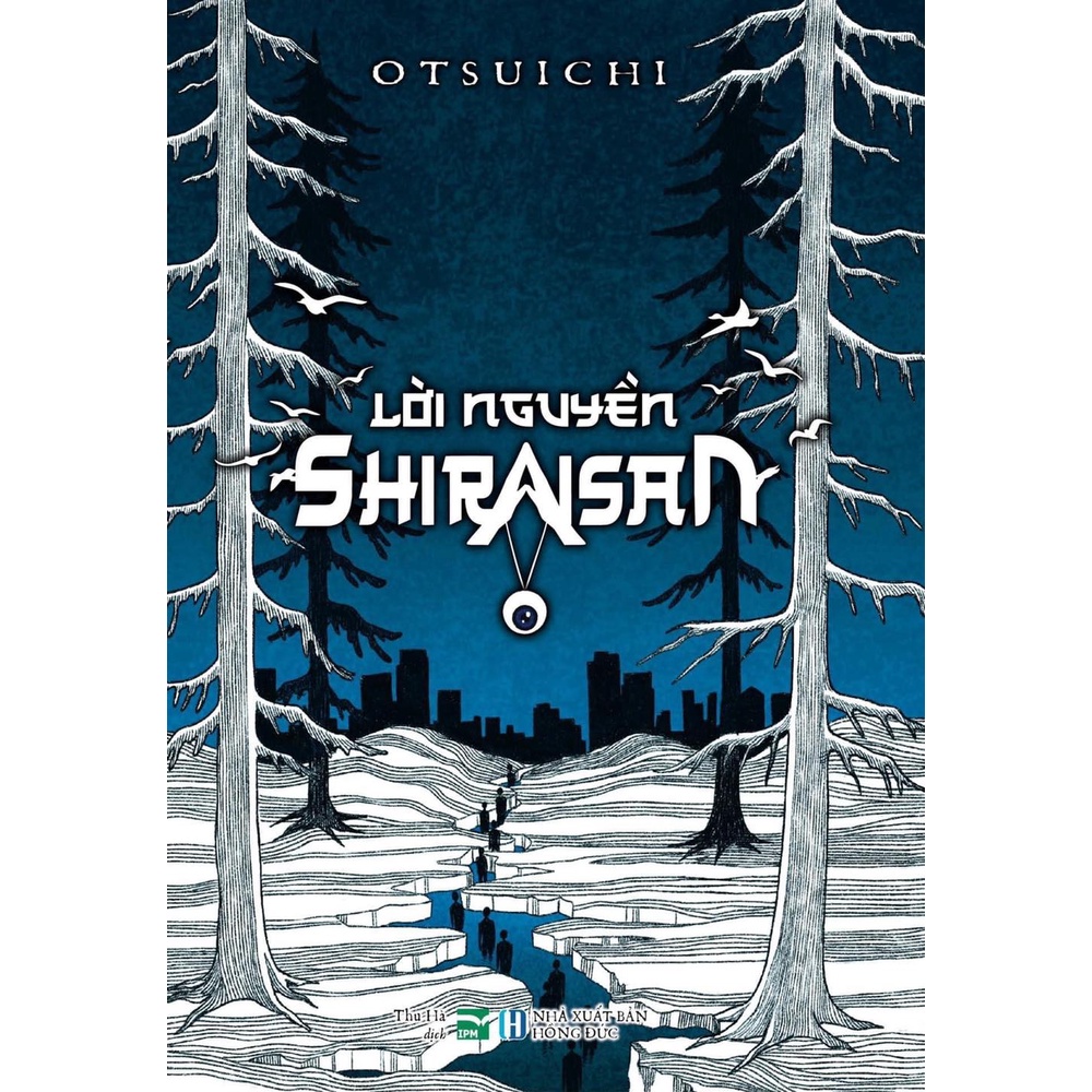 Sách - Lời Nguyền Shiraisan - Otsuichi