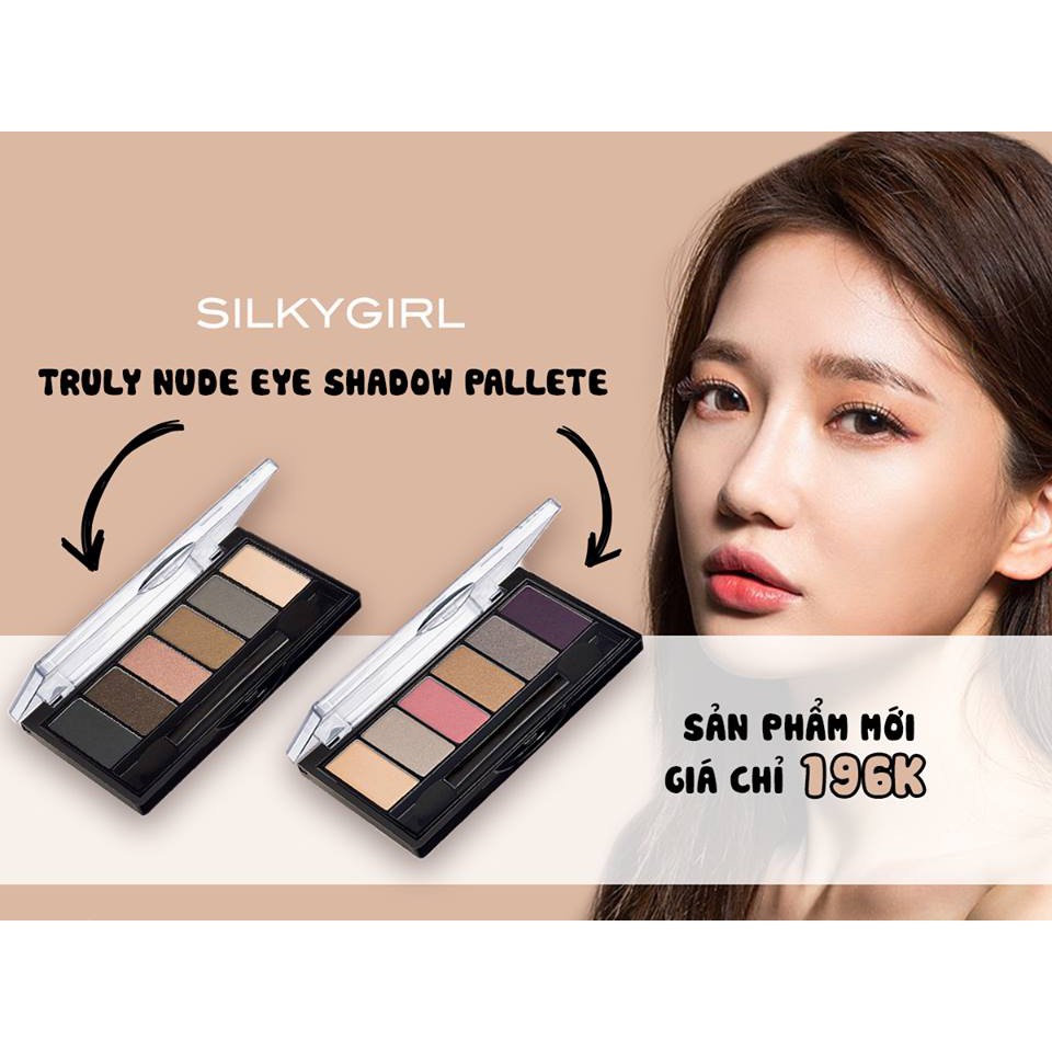 Bảng Phấn Mắt 6 Màu Silkygirl Truly Nude 6g | BigBuy360 - bigbuy360.vn