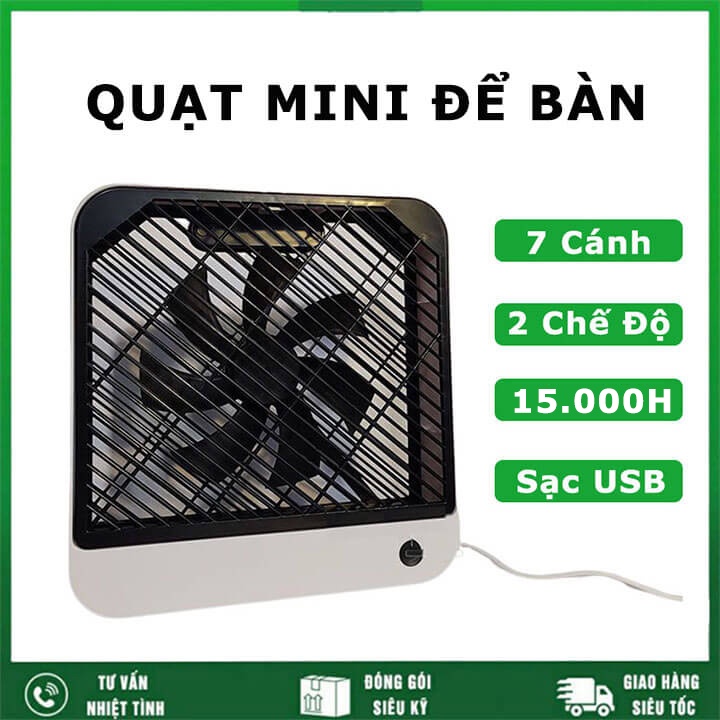Quạt để bàn mini sạc điện USB 7 cánh 2 chế độ gió siêu mạnh, quạt mini để bàn văn phòng cắm điện cao cấp