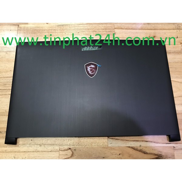 Thay Vỏ Laptop MSI GL62 GL62MVR GL62M GP62 6QG MS-16J5 VỎ MẶT A MẶT LƯNG MÀN HÌNH