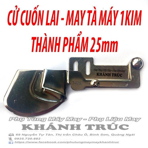 Cử lai 25mm (1") máy may 1kim công nghiệp