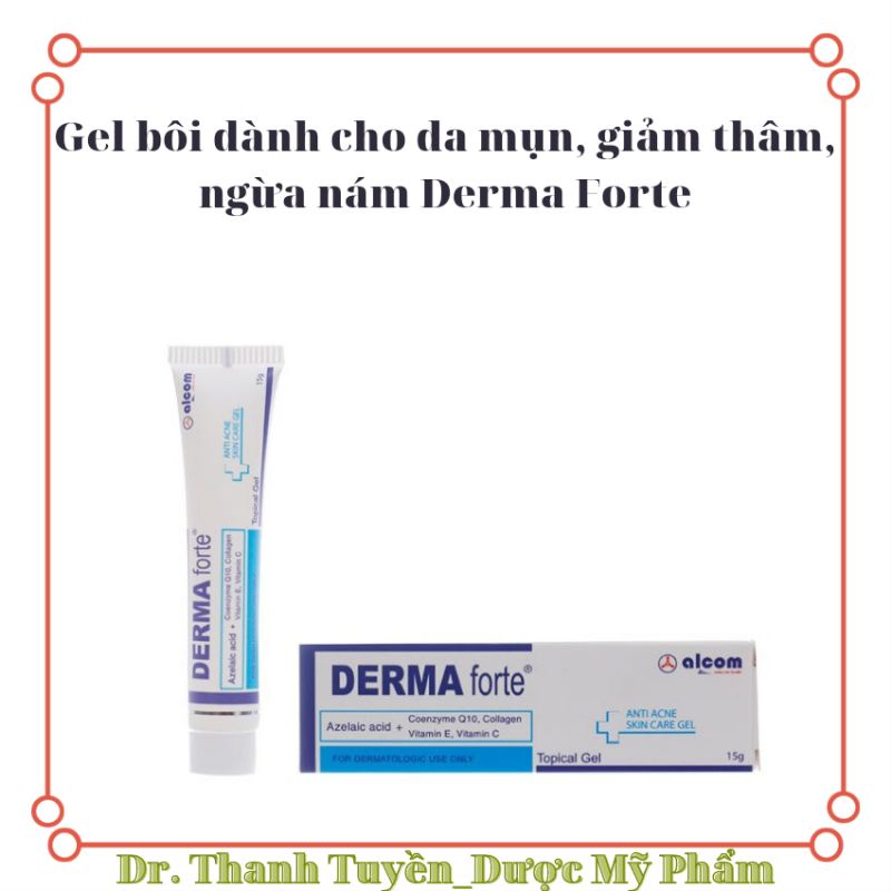 Gel dưỡng dành cho da mụn, ngừa thâm hiệu quả Dermaforte 15g