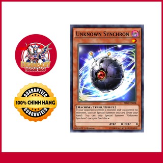 [EN-JP][Thẻ Bài Yugioh Chính Hãng] Unknown Synchron
