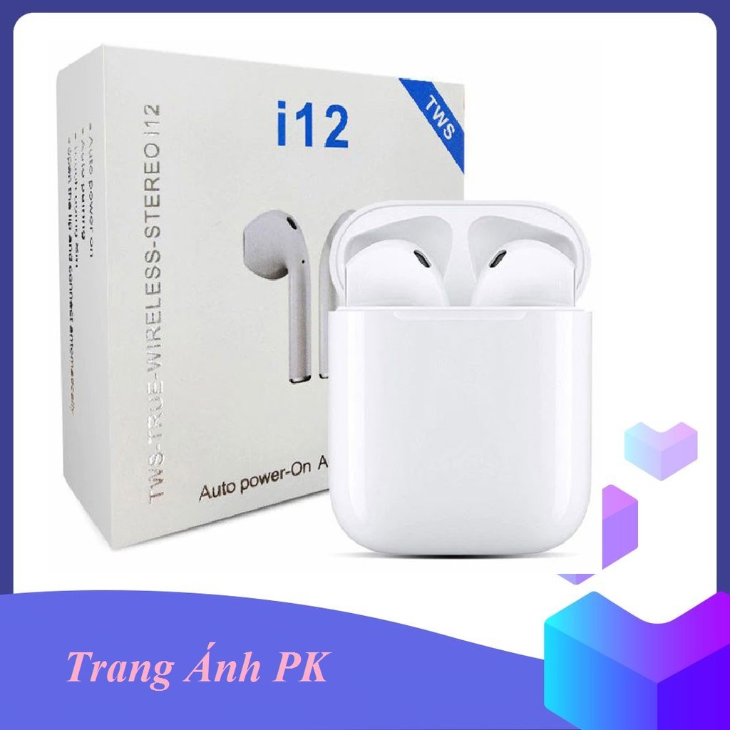 [CỰC HAY]Tai Nghe Bluetooth I12 TWS Cảm Biến Vân Tay
